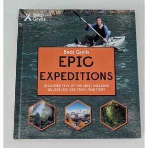 Bear Grylls Epic Expeditions